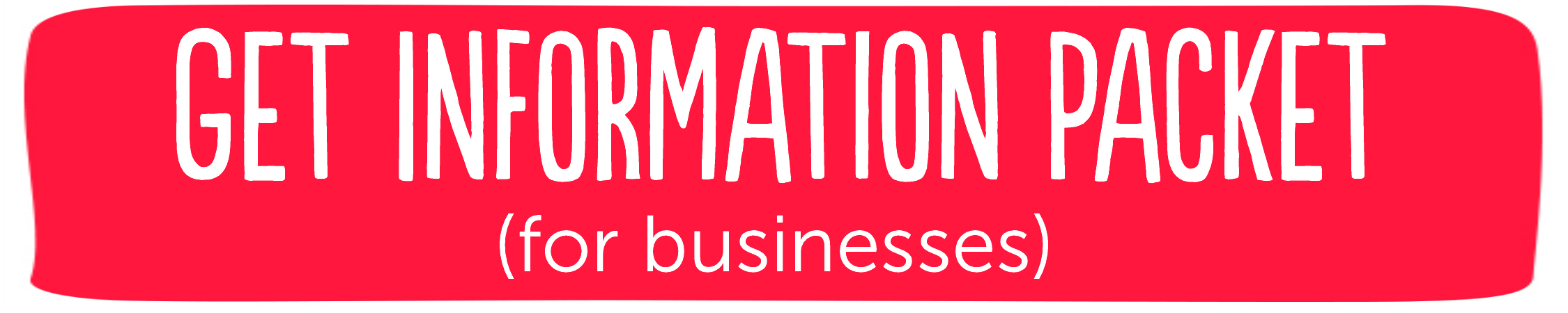 Get Information Packet (for businesses)